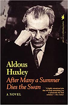 Cover of Aldous Huxley After Many a Summer Dies the Swan