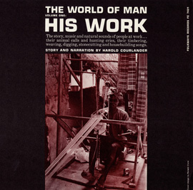 Album cover The World of Man: His Work